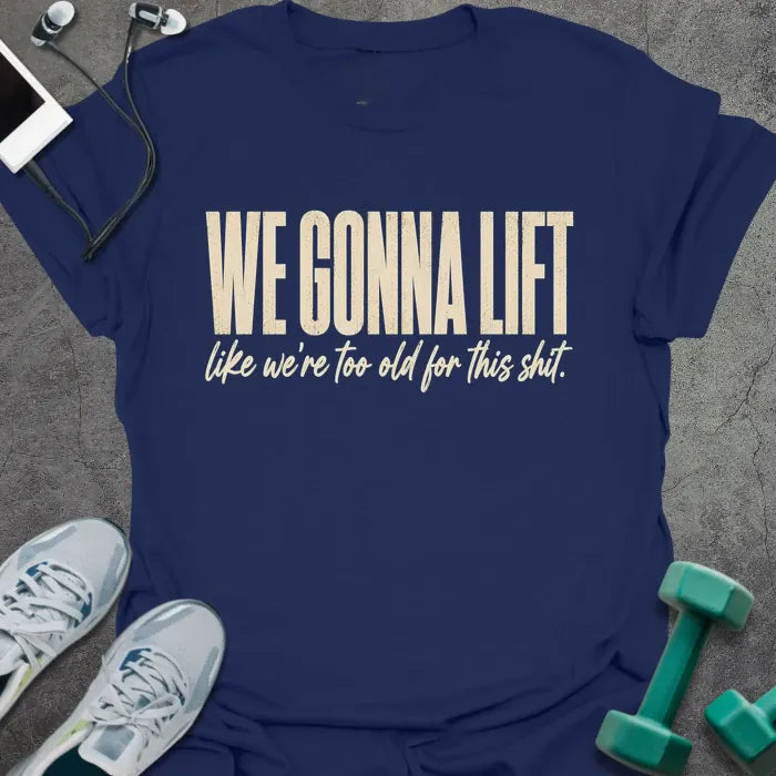 T-Shirt Navy / S Too Old T-Shirt