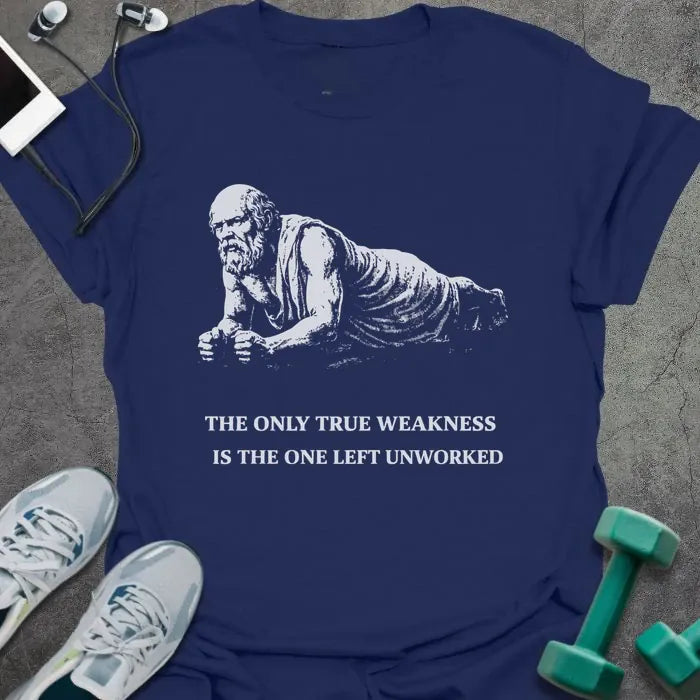 Navy t-shirt printed with "The Only True Weakness is the One Left Unworked" in white, with figure doing push-up graphic