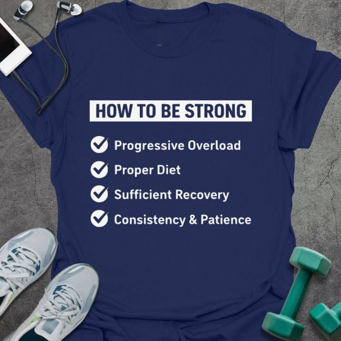 T-Shirt Navy / XS Be Strong T-Shirt