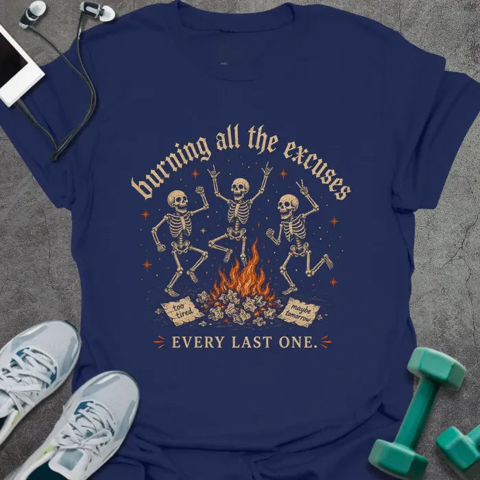 T-Shirt Navy / XS Burning Excuses T-Shirt