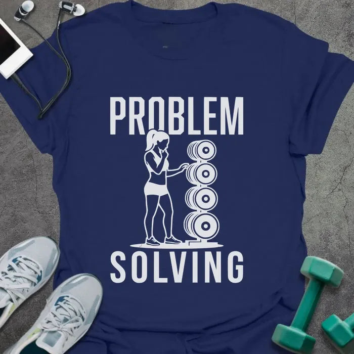 Navy t-shirt printed with "Problem Solving", with an illustration of a woman flexing with stacked weights