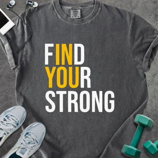 T-Shirt Pepper / S Find Your Strong Heavyweight Tee