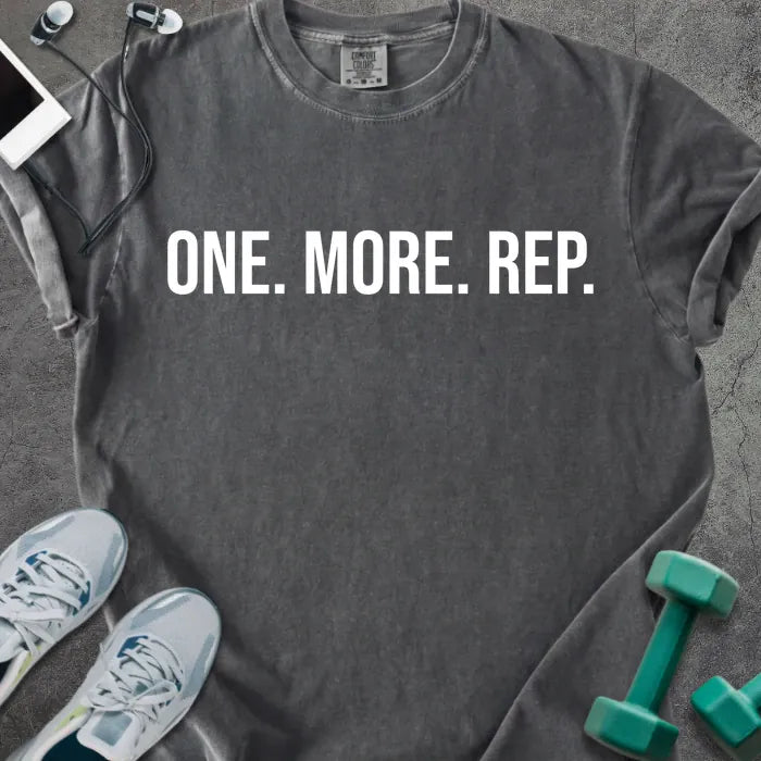 Pepper t-shirt printed with "One. More. Rep." in white