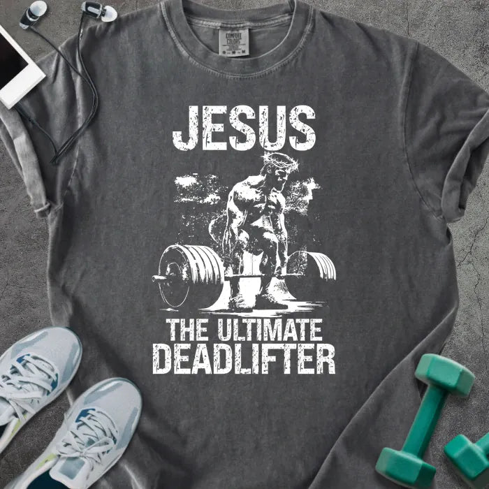 Pepper t-shirt printed with "Jesus the Ultimate Deadlifter" in white, with Jesus doing a deadlift