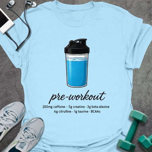 T-Shirt Pre-Workout T-Shirt