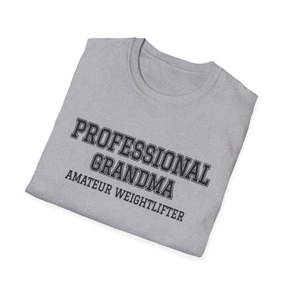 Folded sport grey t-shirt printed with "PROFESSIONAL GRANDMA, AMATEUR WEIGHTLIFTER" in charcoal varsity letters
