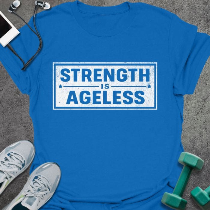 Royal blue t-shirt printed with "Strength is Ageless" in blue, with a rectangular badge design