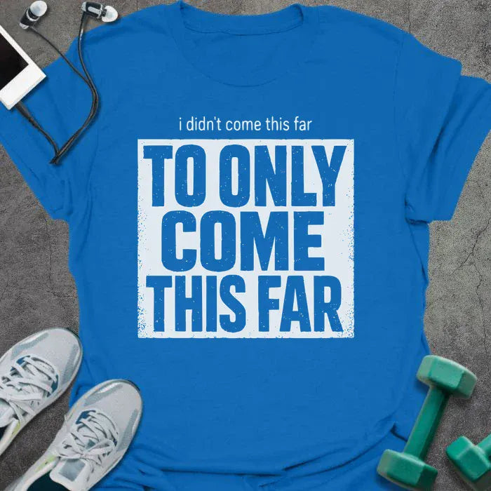 T-Shirt Royal / S Come Far T-Shirt