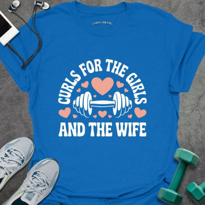 T-Shirt Royal / S Curls for Wife T-Shirt