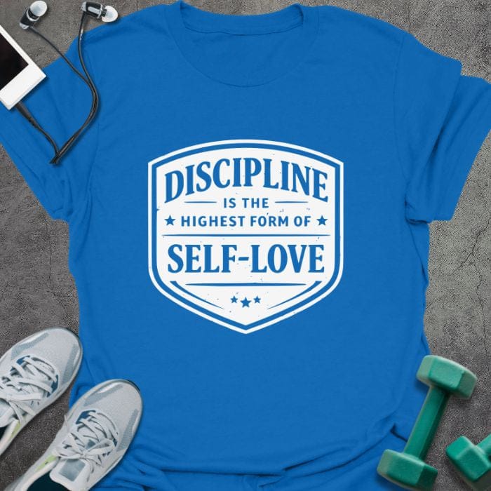 Royal blue t-shirt printed with "Discipline is the Highest Form of Self-love", with shield badge design