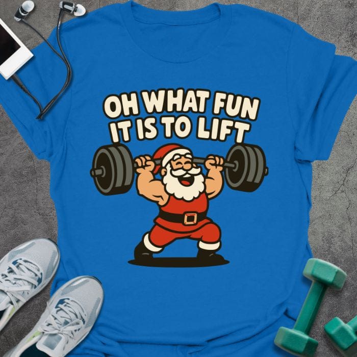 T-Shirt Royal / S Fun To Lift T-Shirt