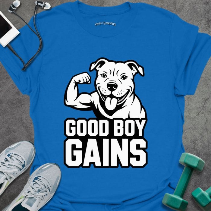 T-Shirt Royal / S Good Boy Gains T-Shirt