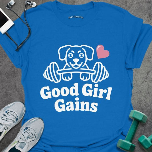 T-Shirt Royal / S Good Girl Gains T-Shirt