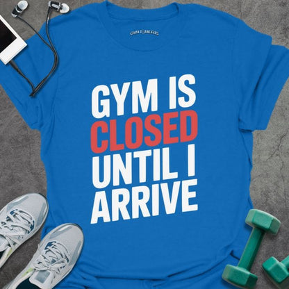 T-Shirt Royal / S Gym Is Closed T-Shirt