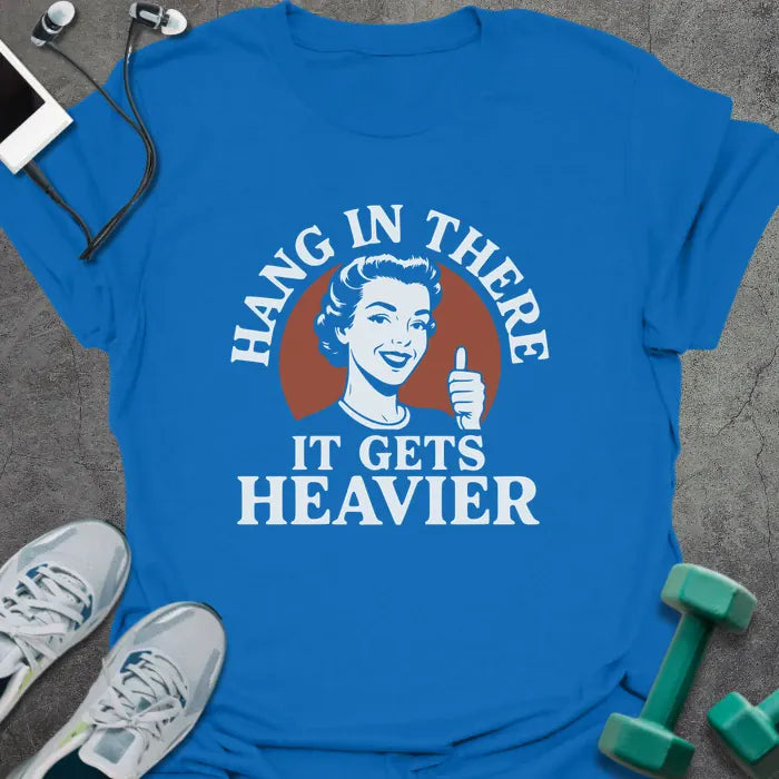 T-Shirt Royal / S Hang in There T-Shirt
