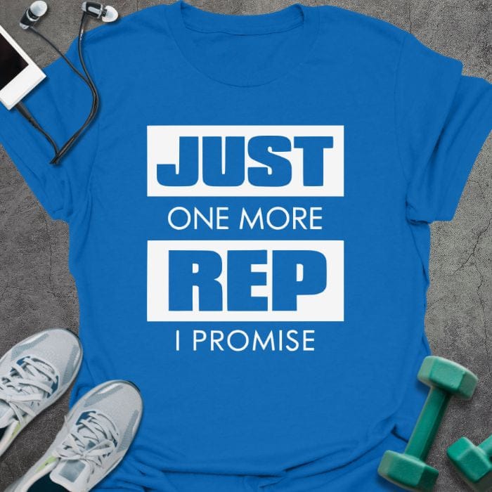 Royal blue t-shirt printed with "Just One More Rep I Promise" in white and green, with a kettlebell and dumbbell