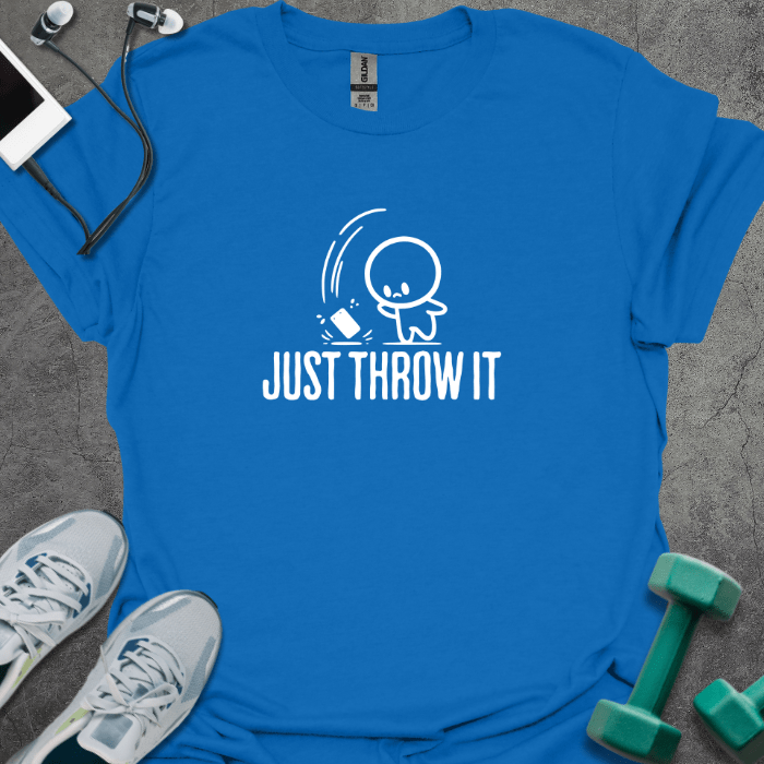 T-Shirt Royal / S Just Throw It T-Shirt