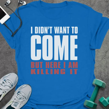 T-Shirt Royal / S Killing It T-Shirt