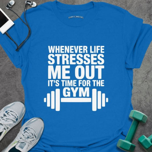 T-Shirt Royal / S Life Stresses T-Shirt