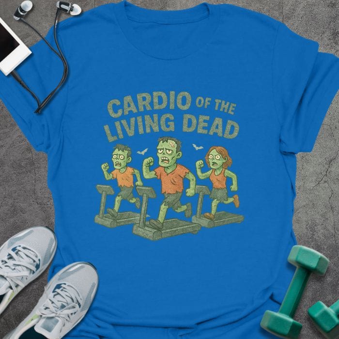 Royal blue t-shirt printed with "Cardio of the Living Dead" in green and white, with three zombies on treadmills