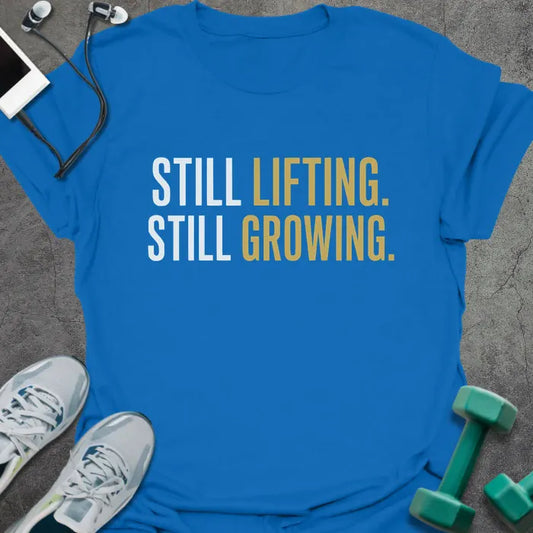 T-Shirt Royal / S Still Growing T-Shirt