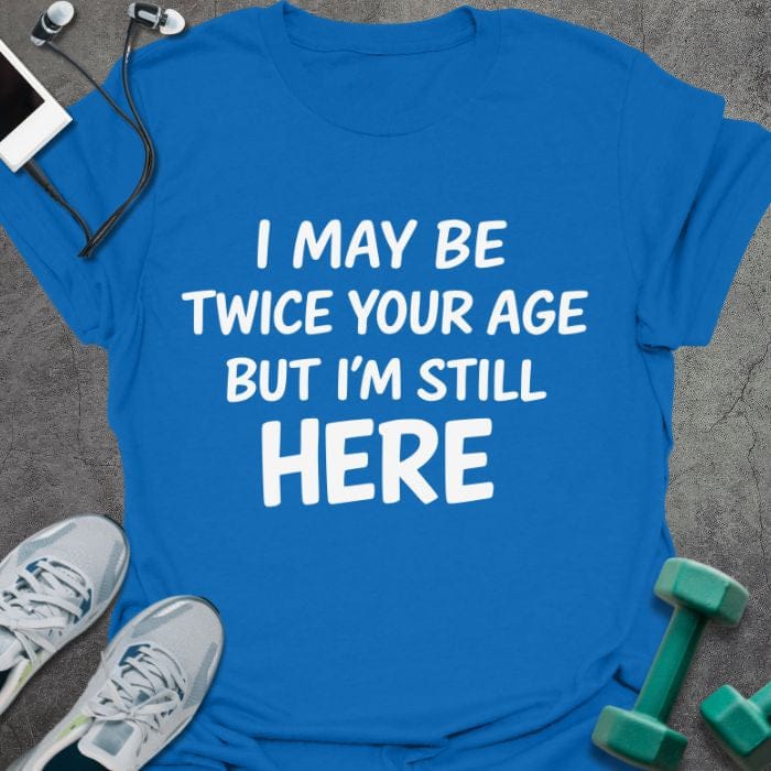 T-Shirt Royal / S Still Here T-Shirt