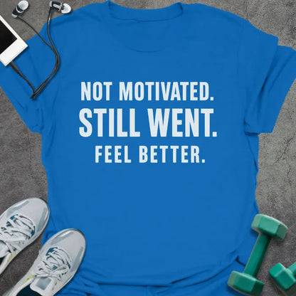 T-Shirt Royal / S Still Went T-Shirt