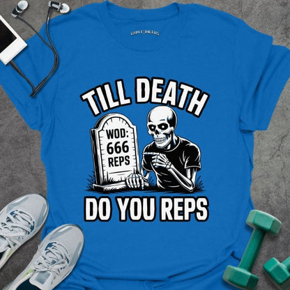 T-Shirt Royal / S Til Death T-Shirt