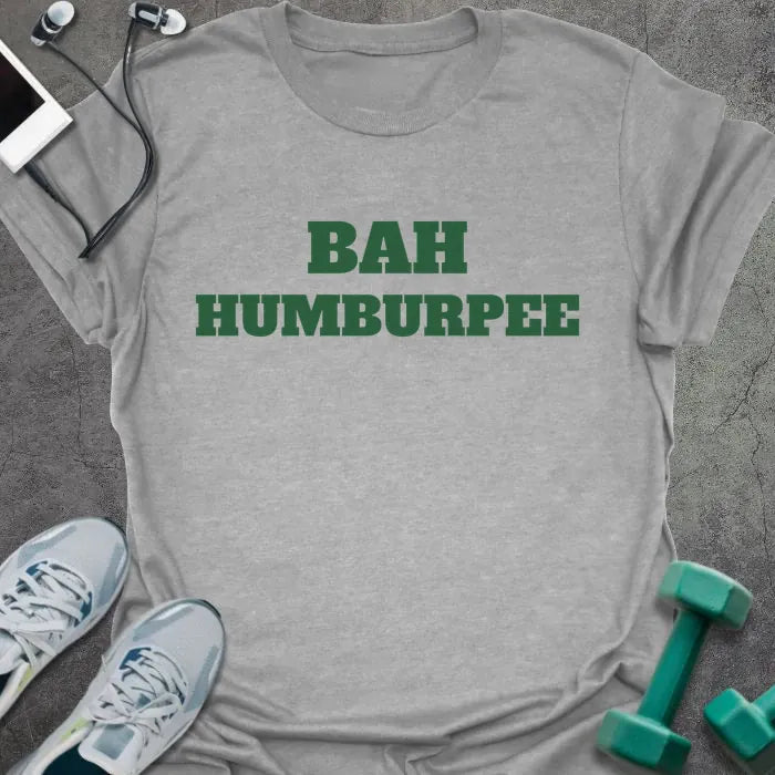 Sport grey t-shirt printed with "BAH HUMBURPEE" in green