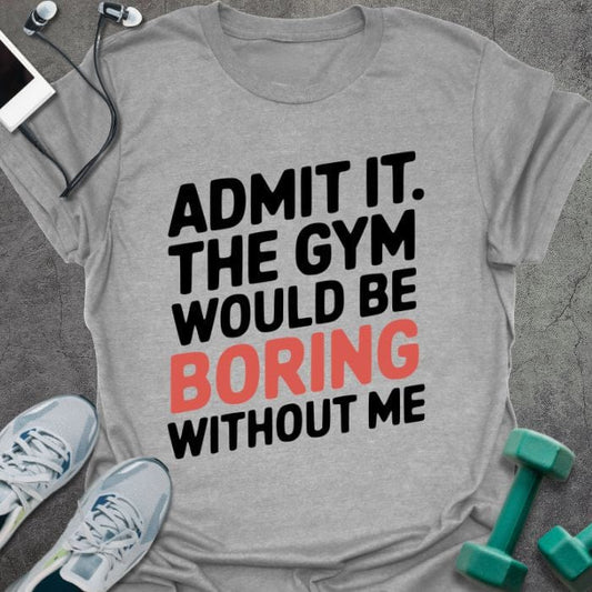 T-Shirt Sport Grey / S Admit It L T-Shirt