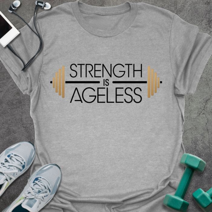 Sport grey t-shirt printed with "Strength is Ageless" in yellow and blue, with barbell illustration