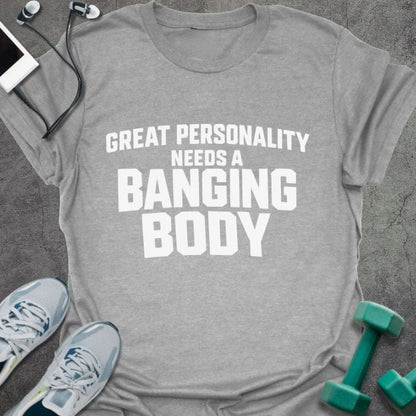 T-Shirt Sport Grey / S Banging Body T-Shirt