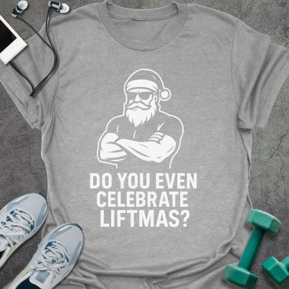 T-Shirt Sport Grey / S Celebrate Liftmas T-Shirt
