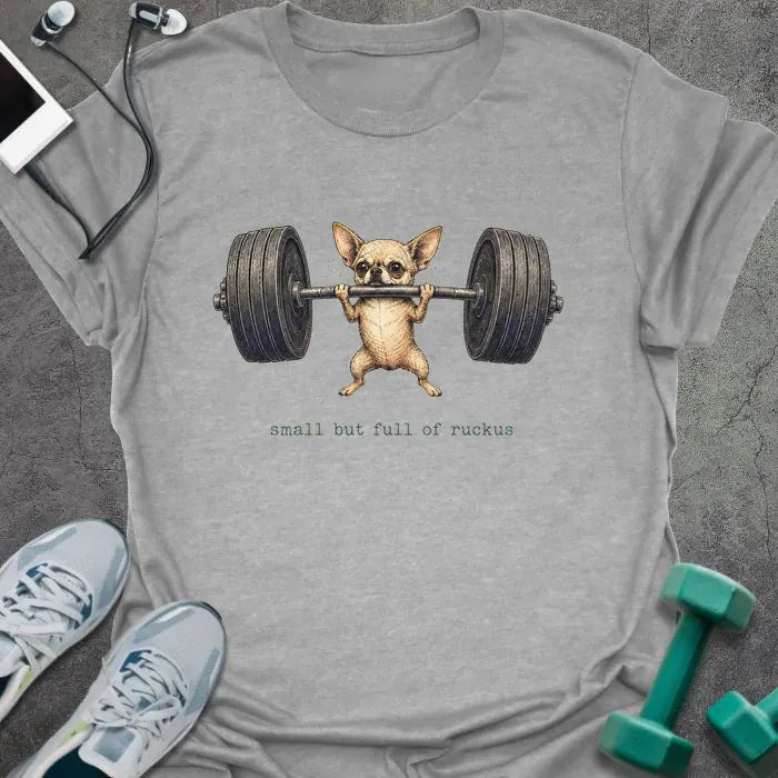 T-Shirt Sport Grey / S Chihuahua Ruckus T-Shirt
