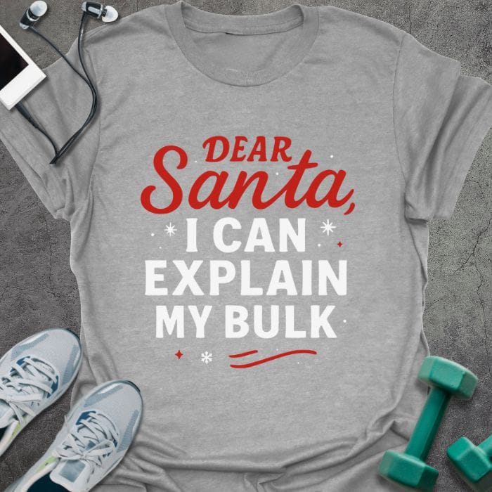 T-Shirt Sport Grey / S Dear Santa T-Shirt