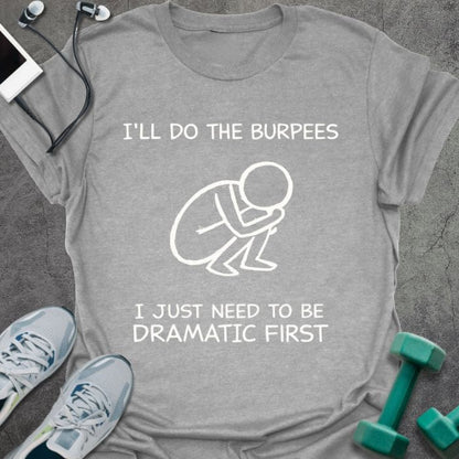 T-Shirt Sport Grey / S Dramatic First T-Shirt