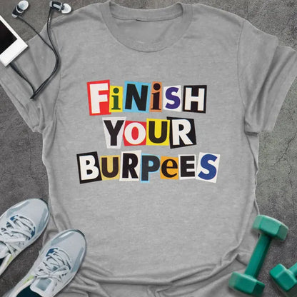 T-Shirt Sport Grey / S Finish Burpees T-Shirt