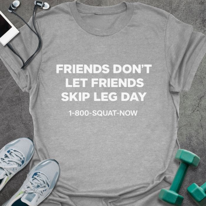 T-Shirt Sport Grey / S Friends Don't T-Shirt