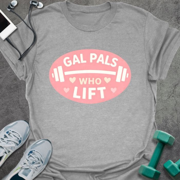 Sport grey t-shirt printed with "Gal Pals Who Lift" in white, pink, with a barbell