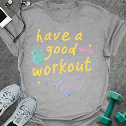 T-Shirt Sport Grey / S Good Workout T-Shirt