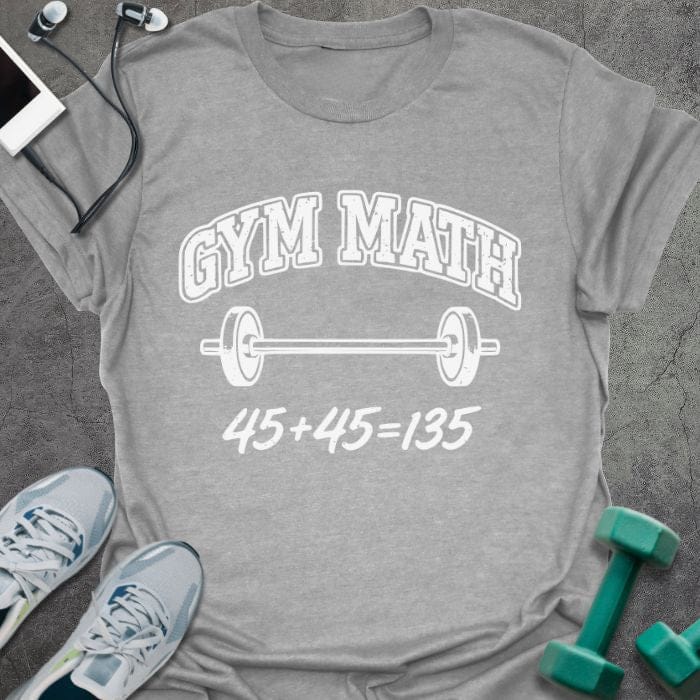 Sport grey t-shirt printed with "Gym Math 45+45 135", with a barbell