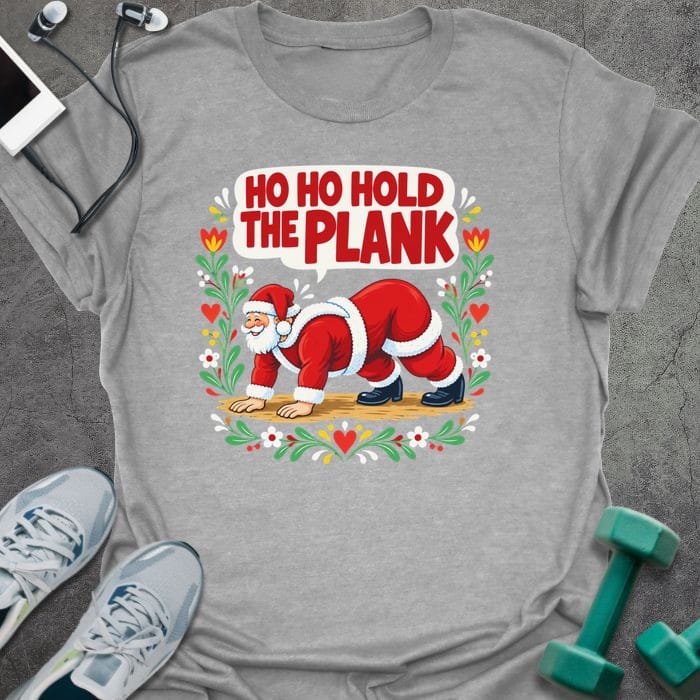 T-Shirt Sport Grey / S Ho Ho Hold T-Shirt
