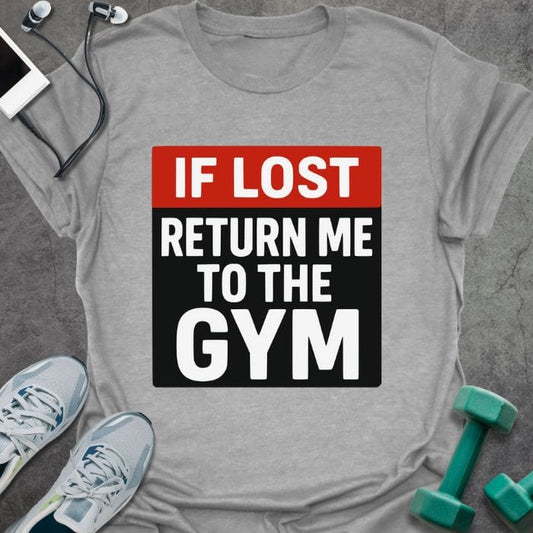 T-Shirt Sport Grey / S If Lost T-Shirt