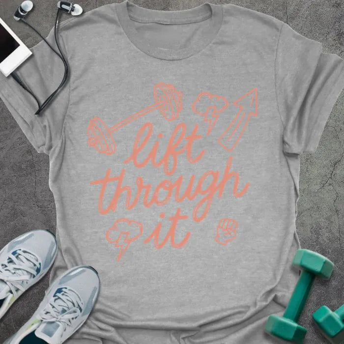 Sport grey t-shirt printed with "lift through it" in orange, with dumbbell, arrow up, fist graphics