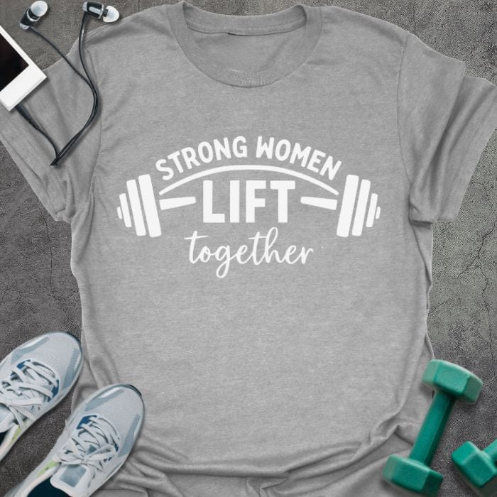 Sport grey t-shirt printed with "STRONG WOMEN LIFT together", with a barbell