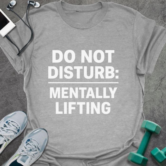 T-Shirt Sport Grey / S Mentally Lifting T-Shirt