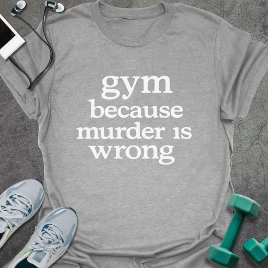 T-Shirt Sport Grey / S Murder Is T-Shirt