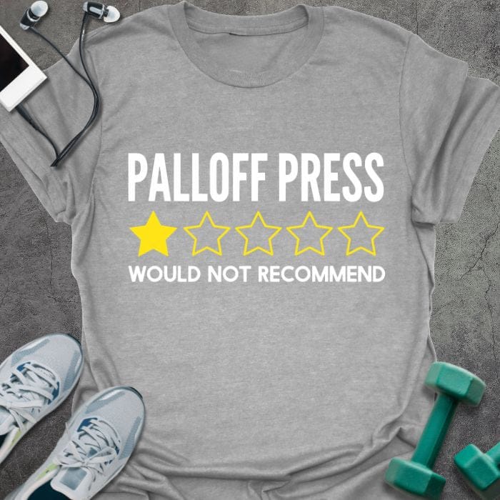 Sport grey t-shirt printed with "Palloff Press Would Not Recommend" in white and yellow, with yellow and white stars
