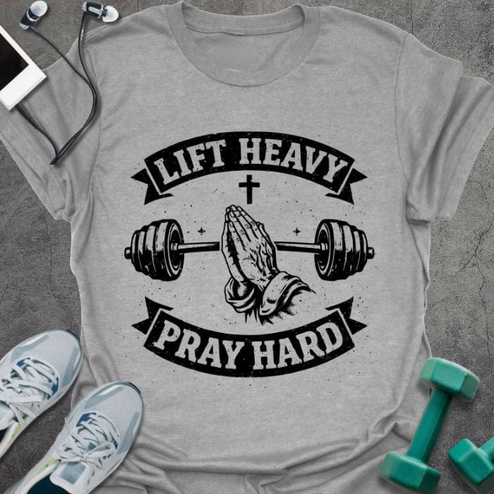 T-Shirt Sport Grey / S Pray Hard T-Shirt