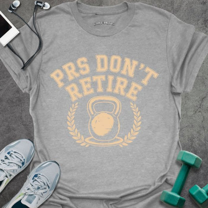 T-Shirt Sport Grey / S Prs Don't Retire T-Shirt
